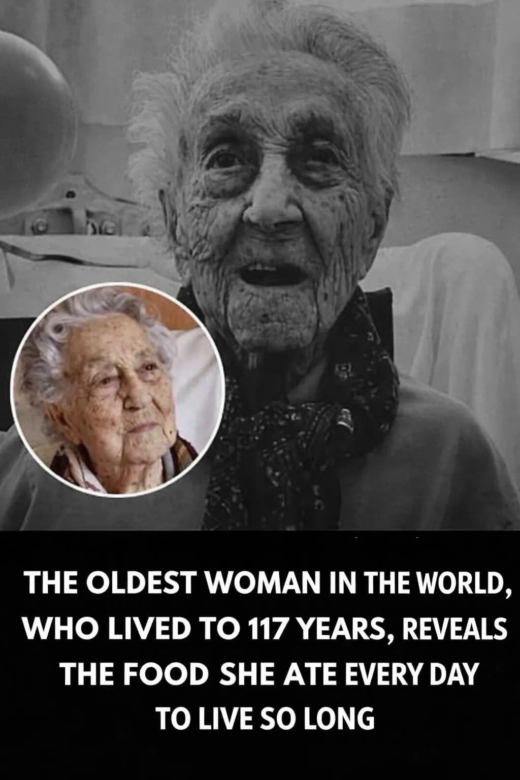 Centenarian Emma Morano: 117 Years of Life, an Unusual Diet, and Unwavering Autonomy